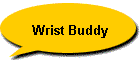 Wrist Buddy